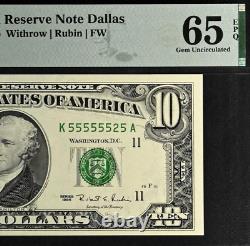 Billet de réserve fédérale de 10 $ de 1995 à Dallas, PMG 65EPQ, numéro de série presque solide 55555525