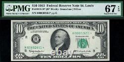 Billet de réserve fédérale de 10 $ de St. Louis STAR de 1963 FRN 2016-H. PMG 67 EPQ. Meilleur état connu
