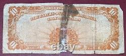 Certificat d'or de dix dollars de 1922, billet de dix dollars de grande taille, en circulation, numéro 62690.