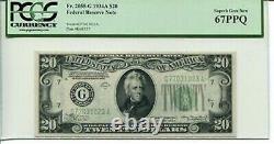 FR 2055-G 1934 Un billet de 20 dollars de la Réserve fédérale, 67 PPQ SUPERB Gem NEW